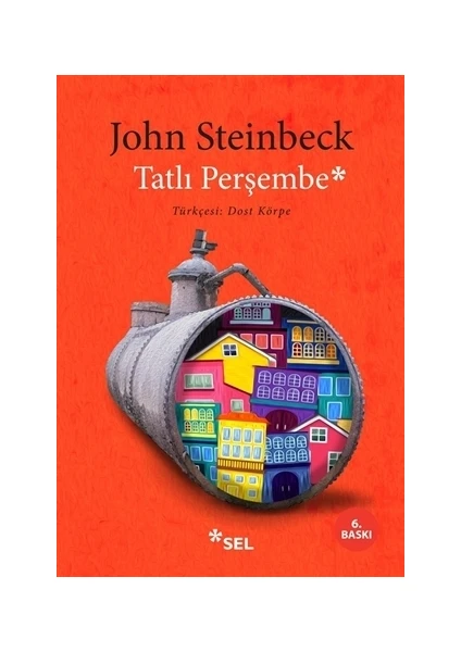 Tatlı Perşembe - John Steinbeck