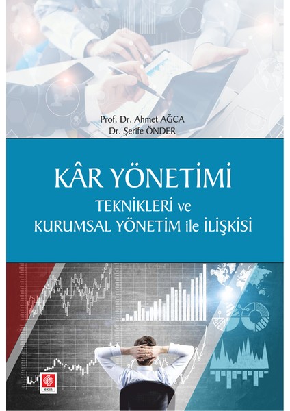 Kar Yönetimi - Ahmet Ağca;Şerife Önder
