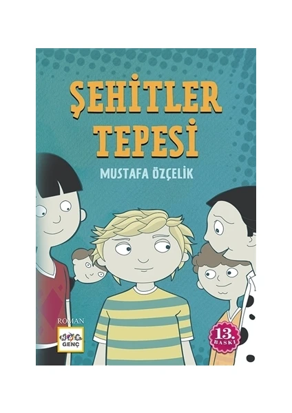 Şehitler Tepesi-Mustafa Özçelik