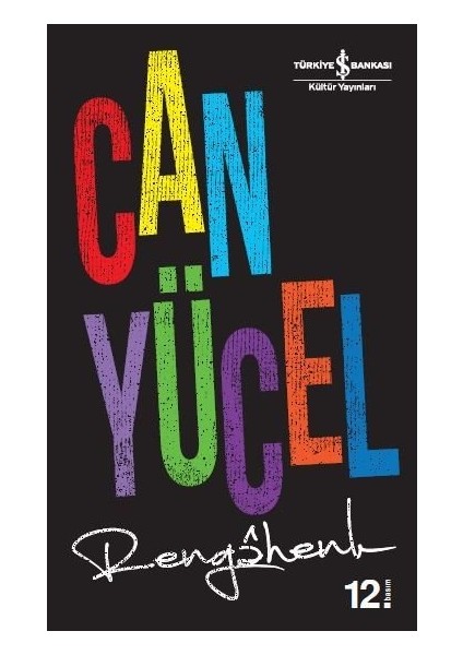 Rengahenk - Can Yücel