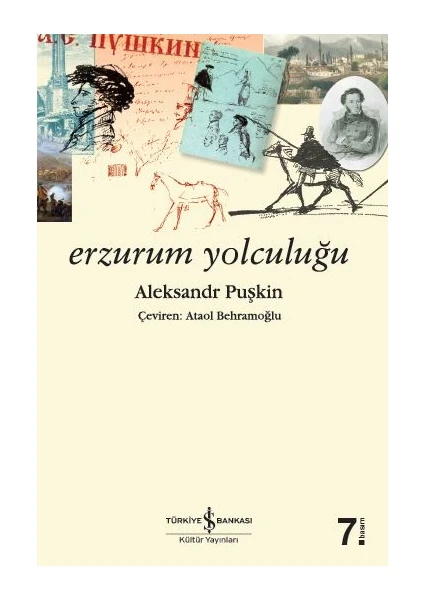 Erzurum Yolculuğu - Aleksandr Sergeyeviç Puşkin