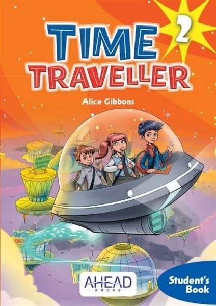 Time Traveller 2 Student’S Book +2Cd Audio - Alice Gibbons