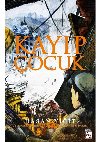 Kayıp Çocuk - Hasan Yiğit