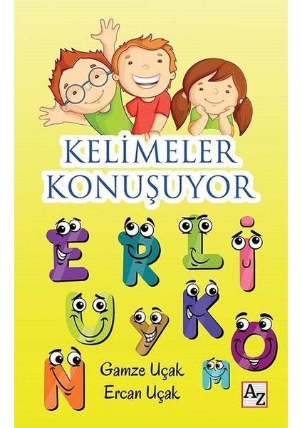 Kelimeler Konuşuyor - Gamze Uçak - Ercan Uçak