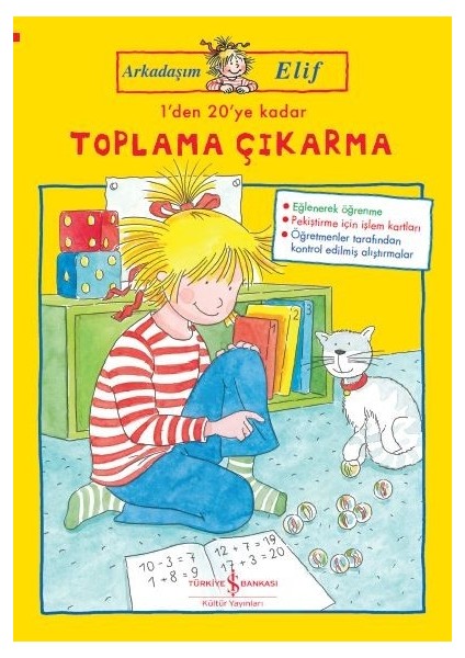 Arkadaşım Elif – 1’Den 20’Ye Kadar Toplama Çıkarma - Hanna Sörensen