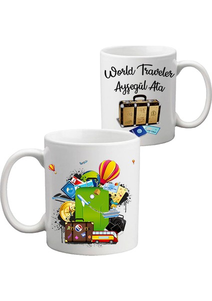 World Traveler Gezgine Hediye İsimli Kupa Bardak