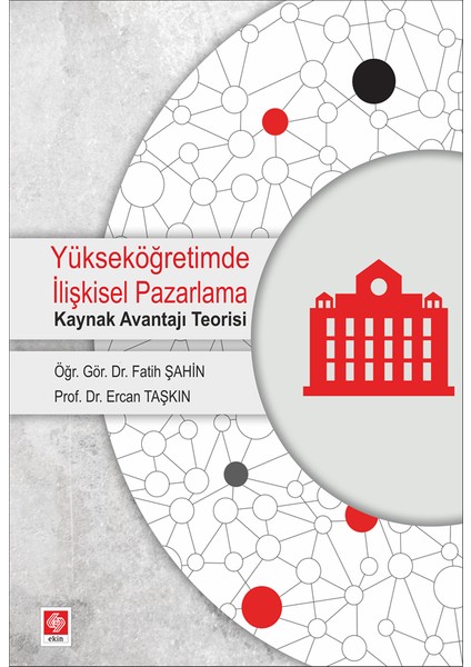 Yükseköğretimde Ilişkisel Pazarlama - Fatih Şahin