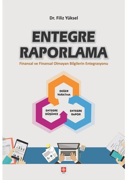 Entegre Raporlama - Filiz Yüksel