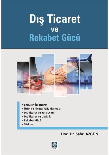 Dış Ticaret ve Rekabet Gücü - Sabri Azgün