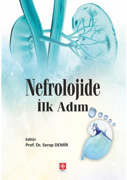 Nefrolojide İlk Adım - Serap Demir