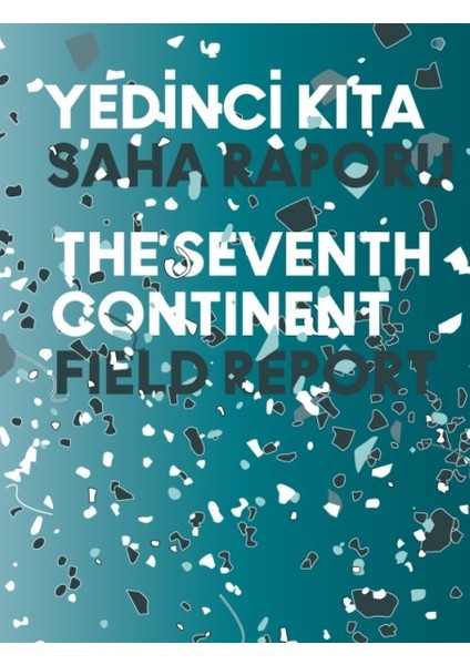 Yedinci Kıta16. İstanbul Bienali Saha Raporu - Bige Örer Nicolas Bourriaud Pablo Larios