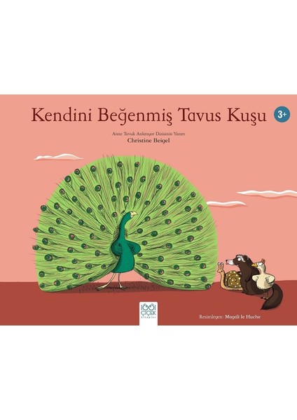 Kendini Beğenmiş Tavus Kuşu - Christine Beigel