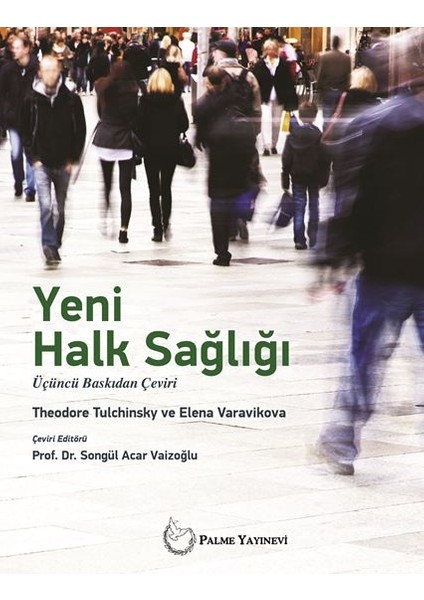 Yeni Halk Sağlığı - Theodore Tulchinsky Elena