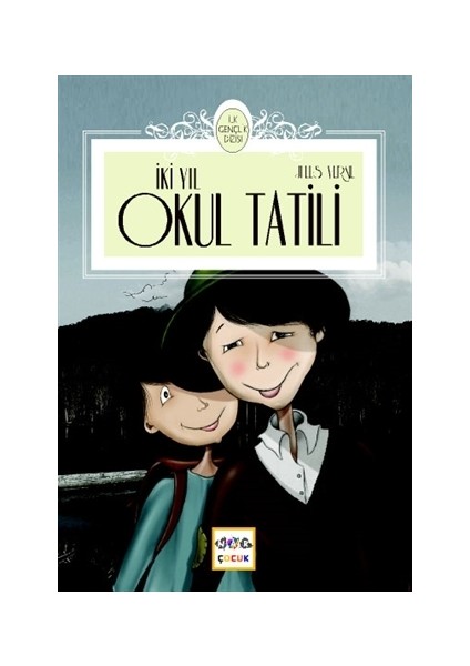İki Yıl Okul Tatili