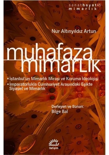 Muhafaza Mimarlık - Nur Altınyıldız Artun