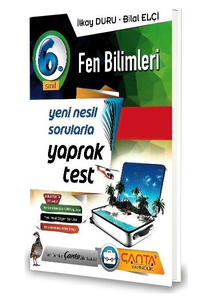 Çanta Yayınları 6.Sınıf Fen Bilimleri Yaprak Test-2020 İlkay Duru - Bilal Elçi