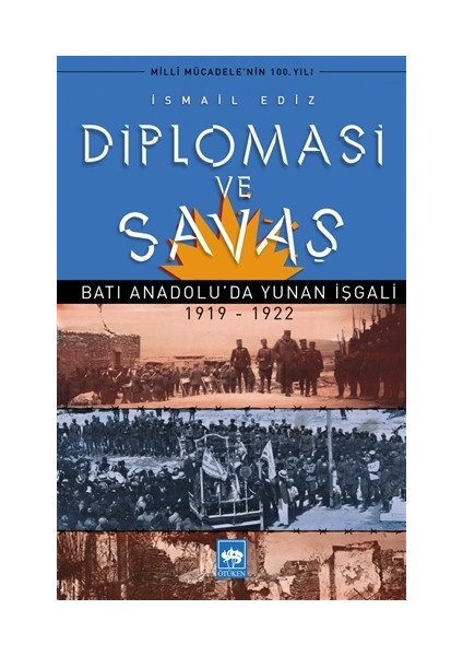 Diplomasi ve Savaş - İsmail Ediz