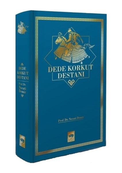 Dede Korkut Destanı - Necati Demir