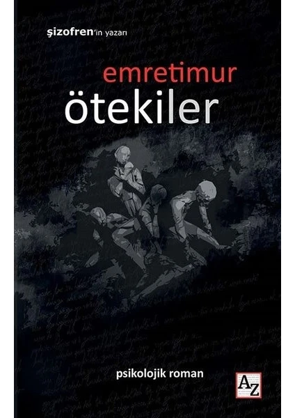 Ötekiler - Emre Timur