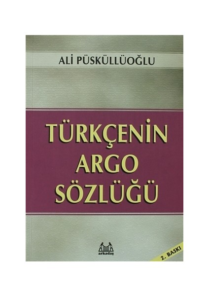 Türkçenin Argo Sözlüğü