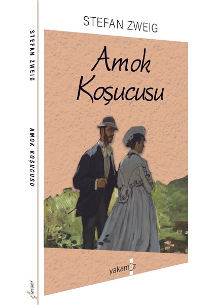 Amok Koşucusu - Stefan Zweig