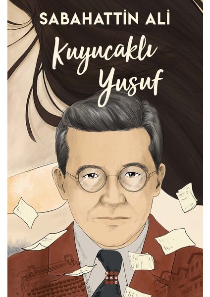 Kuyucaklı Yusuf - Sabahattin Ali