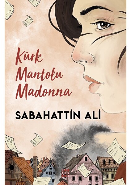 Kürk Mantolu Madonna - Sabahattin Ali