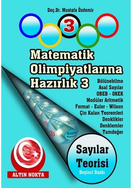 Altın Nokta Yayınevi Matematik Olimpiyatlarına Hazırlık - 3 Sayılar Teorisi