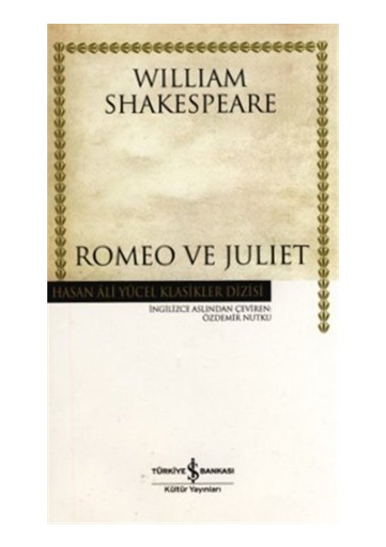 Romeo ve Juliet - William Shakespeare