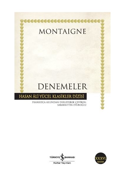 Denemeler - Michel de Montaigne