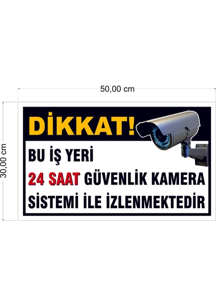 Bu Iş Yeri 24 Saat Kamera İle İzlenmektedir Uyarı Levhası 50X30 Beyaz (Stcker) fiyatları