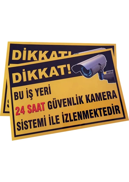 Umut Reklam Bu Iş Yeri 24 Saat Kamera İle İzlenmektedir Uyarı Levhası 50X30 Sarı Zemin (Sticker)