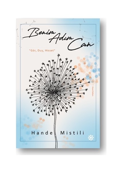Benim Adım Can - Hande Mistili