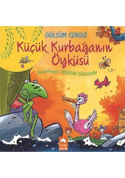 Küçük Kurbağanın Öyküsü - Gülsüm Cengiz