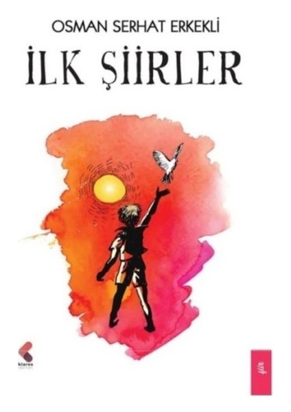 İlk Şiirler - Osman Serhat Erkekli