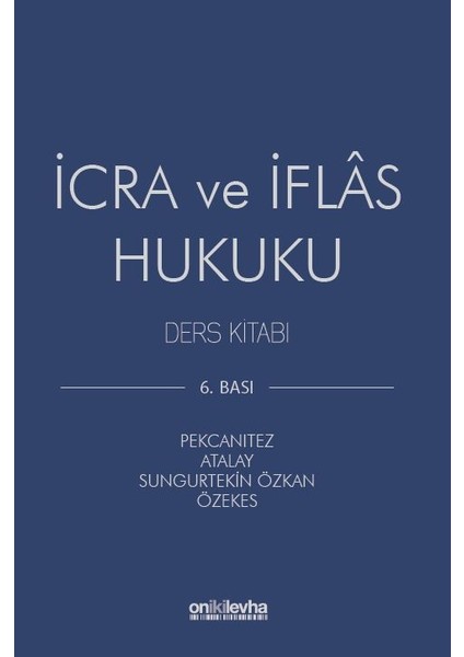 İcra ve İflas Hukuku Ders Kitabı