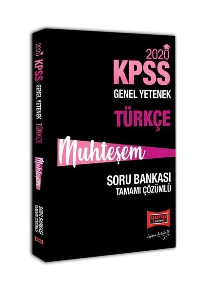 2020 KPSS Muhteşem Türkçe Tamamı Çözümlü Soru Bankası