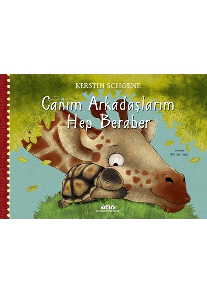Canım Arkadaşlarım Hep Beraber - Kerstin Schoene