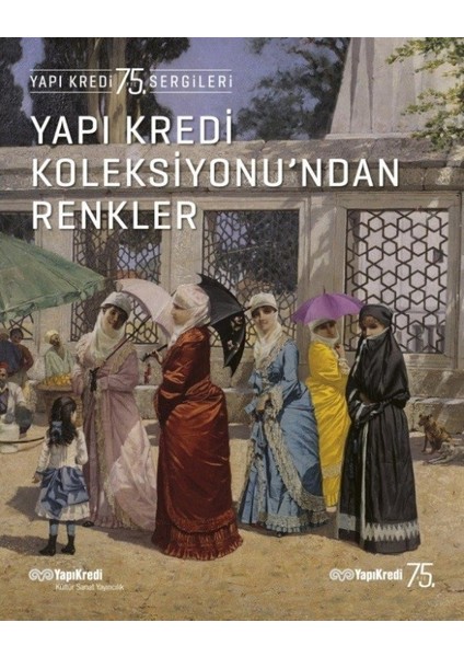 Yapı Kredi Koleksiyonu’ndan Renkler