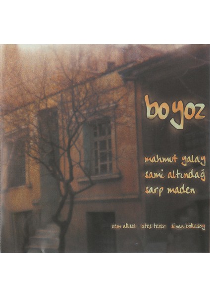 Mahmut Yalay & Sami Altındağ & Sarp Maden ‎– Boyoz CD