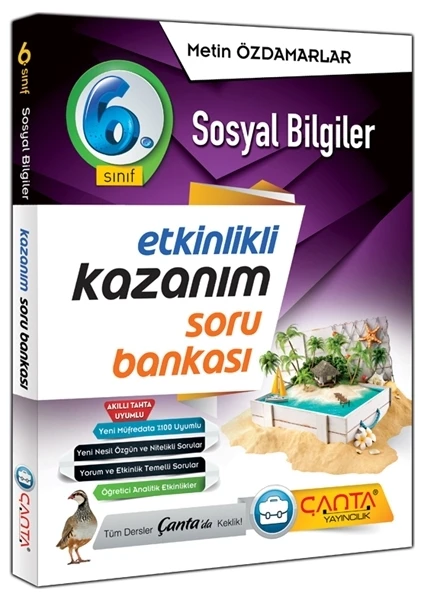 Çanta Yayınları 6. Sınıf Sosyal Bilgiler Etkinlikli Kazanım Soru Bankası