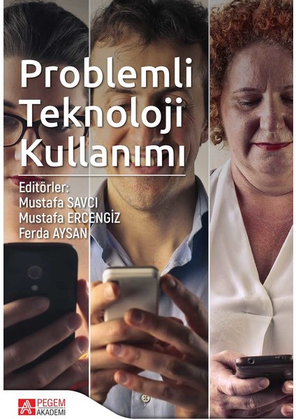 Problemli Teknoloji Kullanımı - Mustafa Ercengiz