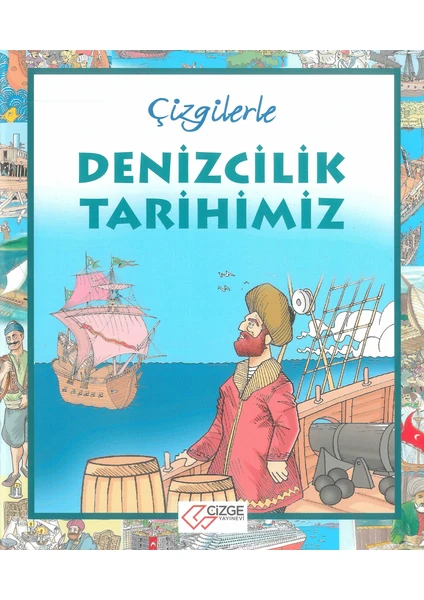 Çizgilerle Denizcilik Tarihimiz