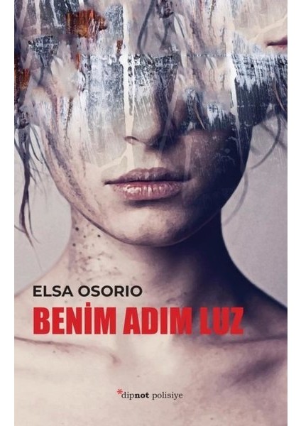 Benim Adım Luz - Elsa Osorio