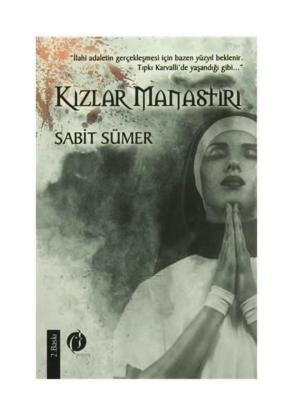 Kızlar Manastırı-Sabit Sümer