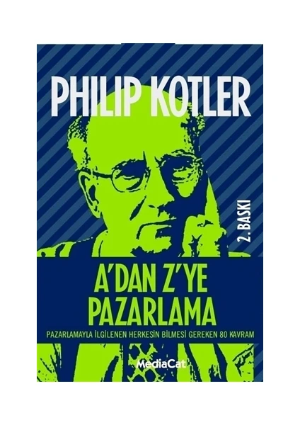 A'dan Z'ye Pazarlama - Philip Kotler