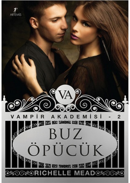 Buz Öpücük - Vampir Akademisi 2 - Richelle Mead