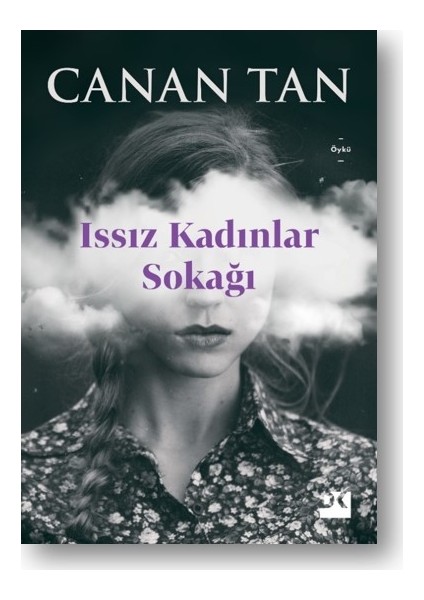 Issız Kadınlar Sokağı - Canan Tan