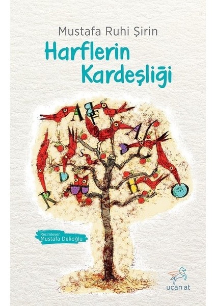 Harflerin Kardeşliği - Mustafa Ruhi Şirin