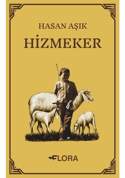 Hizmeker - Hasan Aşık